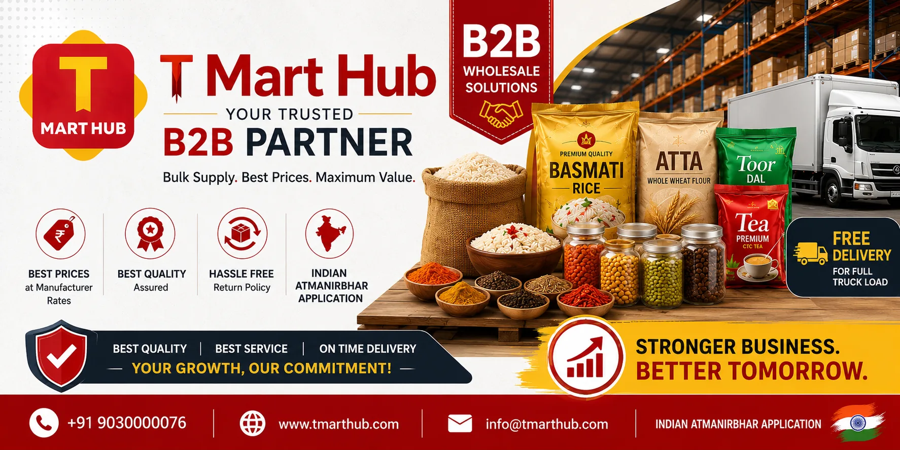 T Mart Hub, your trusted B2B partner: bulk supply, best prices, free delivery for full truck load.
